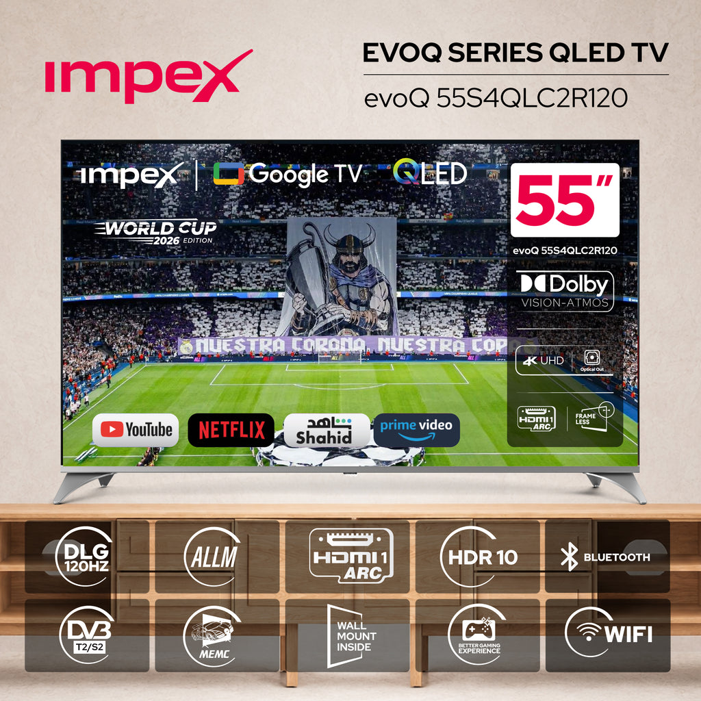 Impex evoQ 55S4QLC2R120 تلفزيون جوجل 55 بوصة QLED 4K 120Hz | دولبي فيجن وأتموس