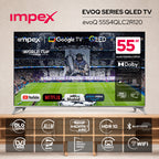 Impex evoQ 55S4QLC2R120 تلفزيون جوجل 55 بوصة QLED 4K 120Hz | دولبي فيجن وأتموس