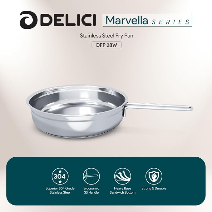 Delici Stainless Steel Fry Pan 28CM | 304 Grade SS | Oven Safe | DFP28W