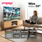 تلفزيون Impex Wios50Q – 50 بوصة QLED ذكي 4K مع نظام تشغيل Whale ومساعد صوتي ChatGPT بالذكاء الاصطناعي